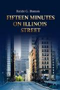 Fifteen Minutes on Illinois Street
