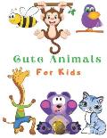 Cute Animals For Kids: Animals Coloring Book For Kids 100 Pages