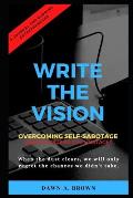 Write the Vision: Overcoming Self-Sabotage