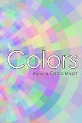 Colors: Poetry of Caleb Myers