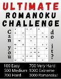 Ultimate Romanoku Challenge Can you do it?: 3000 Romanoku - Roman Sudoku - Puzzle Book for Adults - Easy - Medium - Hard - Very Hard - Extreme - Solut