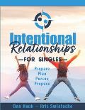 Intentional Relationships for Singles