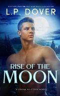 Rise of the Moon