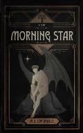 Morning Star: A Play