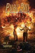 Pure Evil: The Casebook of Johnny Sundown (Book 3)