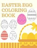 Easter Egg Coloring Book: Beautiful Collection of 30 Unique Easter Egg Designs
