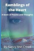 Ramblings of the Heart: A Book of Poems and Thoughts