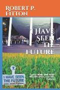 I Have Seen the Future: Lucy Apel, the 1939 World's Fair, and the Future