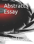 Abstract Essay: Volume 242 Dark Energy Expansion