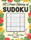A Fresh Spring of Sudoku 16 x 16 Round 1: Very Easy Volume 1: Sudoku for Relaxation Spring Puzzle Game Book Japanese Logic Sixteen Numbers Math Cross