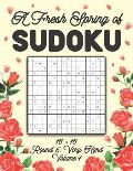 A Fresh Spring of Sudoku 16 x 16 Round 5: Very Hard Volume 1: Sudoku for Relaxation Spring Puzzle Game Book Japanese Logic Sixteen Numbers Math Cross