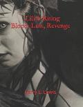 Lilith Rising Blood, Lust, Revenge