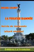 La Touche Damn?e: Innocents (Short Stories)