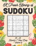 A Fresh Spring of Sudoku 16 x 16 Round 1: Very Easy Volume 6: Sudoku for Relaxation Spring Puzzle Game Book Japanese Logic Sixteen Numbers Math Cross