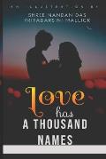 Love has a thousand names: A compilation of unconventional love stories synonymous with horror