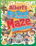 Albert's Big Book of Illustrated Maze Adventures: A Personalised Book of Maze Puzzles for Kids Age 4-8 With Named Puzzle Pages