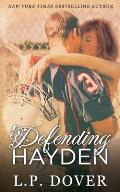 Defending Hayden: A Second Chances Novel