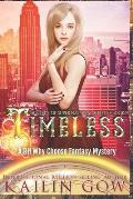 Timeless: A RH Why Choose Fantasy Mystery (Society of Supernatural Sleuths Book 4)