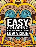 Easy coloring books for seniors with low vision: 50 Easy Pattern Mandala for Beginners large print (Adults Coloring Book )