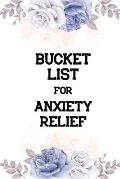 Bucket List for Anxiety Relief: Dreams Bucket List for Anxiety and Mood Trackers With Anxiety Symptom Book, Stress Relief Gifts, Thoughtful Gifts for