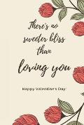 There's No Sweeter Bliss Than Loving You: Cute Valentines Day Gifts For Husband From Wife, For Wife From Husband, for Boyfriend, Couples Gifts for Boy