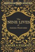 The Nine Lives of Antoine Montvoisin