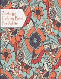 Coloring Book for Adult: Zentangle coloring books for adults, Valentine's day coloring book, Relaxing Coloring Books for Adults Featuring, Colo