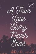 A True Love Story Never Ends: netobook