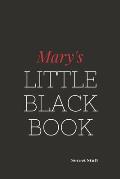 Mary's Little Black Book: Mary's Little black Book