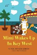 Mimi Wakes Up In Key West