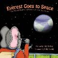 Everest Goes to Space: The Adventures of Everest the Elephant