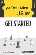 You Dont Know JS Yet Get Started