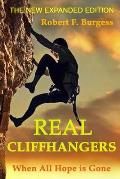 Real Cliffhangers: When All Hope is Gone