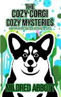 The Cozy Corgi Cozy Mysteries - Collection Five: Books 13-15