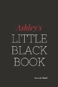 Ashley's Little Black Book: Ashley's Little Black Book