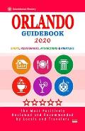 Orlando Guidebook 2020: Shops, Restaurants, Entertainment and Nightlife in Orlando, Florida (City Guidebook 2020)
