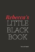 Rebecca's Little Black Book: Rebecca's Little Black Book