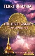 The Three Angels: An Abraham Noonan Novel