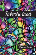 Intertwined: A Collection Of Poems