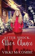 After Shock: Ellie's Chance