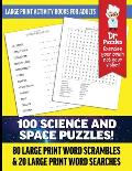 Dr. Puzzles Science and Space Large Print Activity Book for Adults: 80 Large Print Word Scrambles & 20 Large Print Word Searches