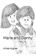 Marie and Donny