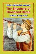 The Shepherd of Thousand Hares: Polish fairy tale