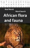 Real World Word Search: African Flora and Fauna