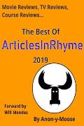 Movie Reviews, TV Reviews, Course Reviews...The Best of ArticlesInRhyme 2019