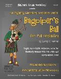 Bagpiper's Ball: Legally reproducible orchestra parts for elementary ensemble with free online mp3 accompaniment track