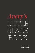 Avery's Little Black Book: Avery's Little Black Book