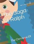 The Saga of Ralph: The Christmas Elf