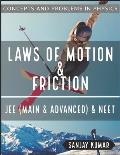 Laws of Motion and Friction: Mechanics