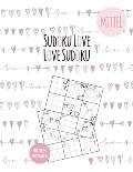 Sudoku Buch f?r verliebte Erwachsene - 500 Zahlenr?tsel Schwierigkeit mittel: Sudoku Love- Valentinstag Geschenk f?r sie und ihn - Geschenkbuch Hochze